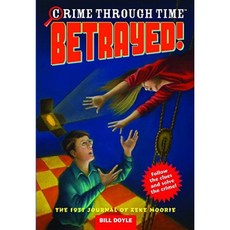 Betrayed! 1977: The 1977 Journal of Zeke Moorie Paperback, Little, Brown Books for Young Readers