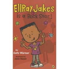 Ellray Jakes Is a Rock Star! Paperback, Puffin Books