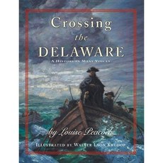 Crossing the Delaware: A History in Many Voices Paperback, Aladdin Paperbacks