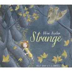 Wee Sister Strange Hardcover, Schwartz & Wade Books