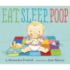 Eat Sleep Poop Library Binding, Alfred A. Knopf Books for Young Readers
