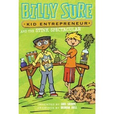 Billy Sure Kid Entrepreneur and the Stink Spectacular Paperback, Simon Spotlight
