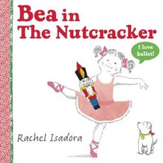 Bea in the Nutcracker Hardcover, Nancy Paulsen Books