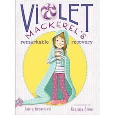 Violet Mackerel's Remarkable Recovery Paperback, Atheneum Books for Young Readers