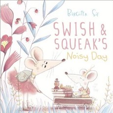 Swish and Squeak's Noisy Day Hardcover, Alfred A. Knopf Books for Young Readers