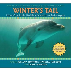 Winter's Tail: How One Little Dolphin Learned to Swim Again Paperback, Scholastic Paperbacks