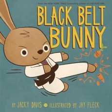 Black Belt Bunny Hardcover, Dial Books