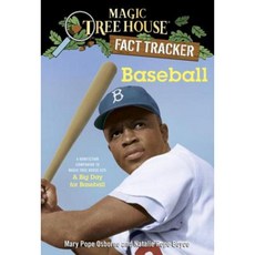 Baseball: A Nonfiction Companion to Magic Tree House #29: A Big Day for Baseball Library Binding, Random House Books for Young Readers