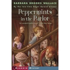 Peppermints in the Parlor Paperback, Aladdin Paperbacks