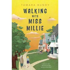 Walking with Miss Millie Hardcover, Nancy Paulsen Books