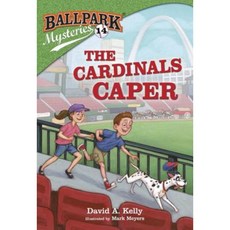 Ballpark Mysteries #14: The Cardinals Caper Library Binding, Random House Books for Young Readers