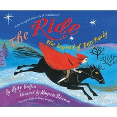 The Ride: The Legend of Betsy Dowdy Hardcover, Atheneum Books