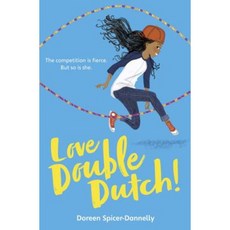 Love Double Dutch! Library Binding, Random House Books for Young Readers