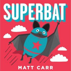 Superbat Hardcover, Scholastic Press