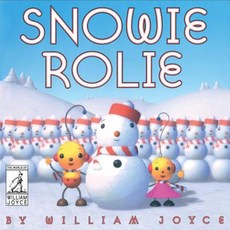 Snowie Rolie Hardcover, Atheneum Books for Young Readers