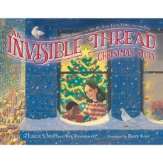 An Invisible Thread Christmas Story: A True Story Based on the #1 New York Times Bestseller Hardcover, Little Simon