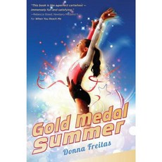 Gold Medal Summer Hardcover, Arthur A. Levine Books