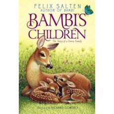 Bambi's Children: The Story of a Forest Family Hardcover, Aladdin Paperbacks