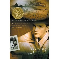 The Art of Keeping Cool Paperback, Atheneum Books for Young Readers