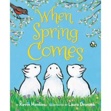 When Spring Comes Board Book Board Books, Greenwillow Books