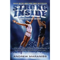 Strong Inside (Young Readers Edition): The True Story of How Perry Wallace Broke College Basketball's Color Line Hardcover, Philomel Books