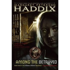 Among the Betrayed Hardcover, Simon & Schuster Books for Young Readers
