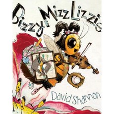 Bizzy Mizz Lizzie Hardcover, Blue Sky Press (AZ)