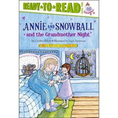 Annie and Snowball and the Grandmother Night Hardcover, Simon Spotlight