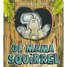 Ol' Mama Squirrel Hardcover, Nancy Paulsen Books