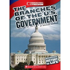 The Branches of U.S. Government Paperback, Scholastic