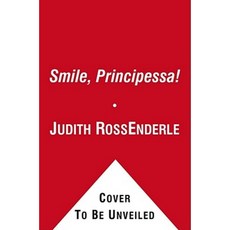 Smile Principessa! Paperback, Margaret K. McElderry Books
