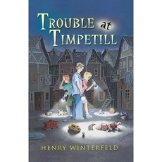 Trouble at Timpetill Hardcover, Harcourt Children's Books