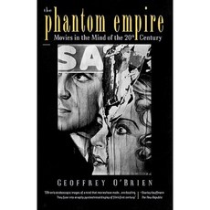 The Phantom Empire: Movies in the Mind of the Twentieth Century Paperback, W. W. Norton & Company