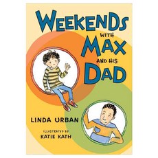Weekends With Max and His Dad hardback, Houghton Mifflin Harcourt
