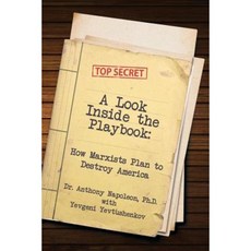 A Look Inside the Playbook: How Marxists Plan to Destroy America Paperback, Virtualbookworm.com Publishing