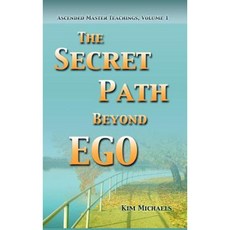 The Secret Path Beyond Ego Hardcover, More to Life Publishing