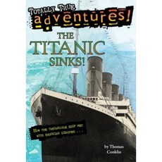 The Titanic Sinks! Paperback 1997년 03월 18일 출판, Random House Children's Books