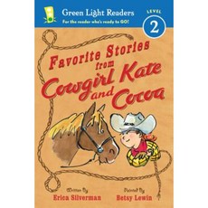 Favorite Stories from Cowgirl Kate and Cocoa Paperback 2013년 06월 04일 출판, Houghton Mifflin