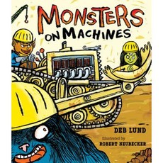 Monsters on Machines Paperback 2017년 08월 01일 출판, Houghton Mifflin