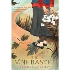 The Vine Basket Paperback 2015년 08월 04일 출판, Houghton Mifflin
