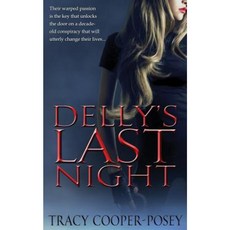 Delly's Last Night Paperback, Tracy Cooper-Posey