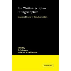 It Is Written: Scripture Citing Scripture: Essays in Honour of Barnabas Lindars Ssf Paperback, Cambridge University Press