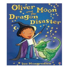 Oliver Moon Dragon Disaster, Usborne