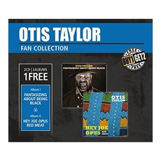 Otis Taylor - Hey Joe Opus Red Meat & Fantasizing About Being Black (Deluxe Edition) EU수입반, 2CD