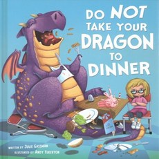 Do Not Take Your Dragon to Dinner Capstone Pr Inc, Capstone Young Readers