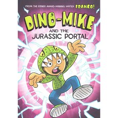Dino-Mike and the Jurassic Portal Stone Arch Books
