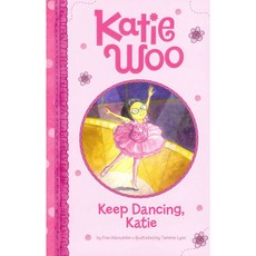 Keep Dancing Katie Picture Window Books