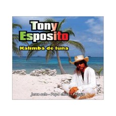 TONY ESPOSITO - KALIMBA DE LUNA 유럽수입반, 1CD