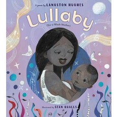 Lullaby (for a Black Mother Hardcover, Houghton Mifflin