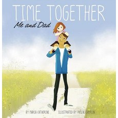 Time Together: Me and Dad Paperback, Picture Window Books